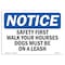 Signmission OSHA Sign, Safety First Walk Your Horses Dogs Must, 18in X 12in Decal, 12" W, 18" L, Landscape OS-NS-D-1218-L-18145 - alternate 1